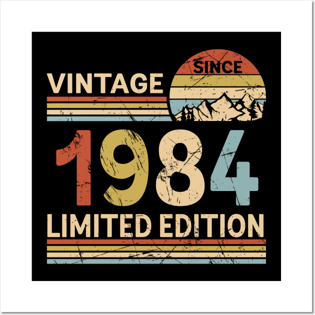 Vintage Since 1984 Limited Edition 39th Birthday Gift Vintage Men's Wall Art by Schoenberger Willard